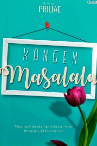 Kangen Masa Lalu
