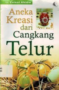 Aneka Kreasi dari Cangkang Telur