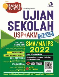 Bahas Tuntas Ujian Sekolah + AKM SMA/MA IPS 2022