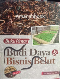 Buku Pintar Budi Daya & Bisnis Belut