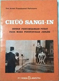Chuo Sangi-In: Dewan Pertimbangan Pusat Pada Masa Pendudukan Jepang