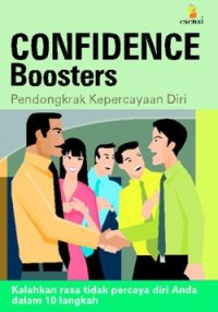 Confidence Boosters Pendongkrak Kepercayaan Diri
