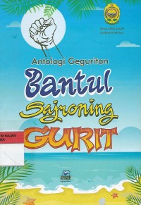Antologi Geguritan: Bantul  SajRoning Gurit