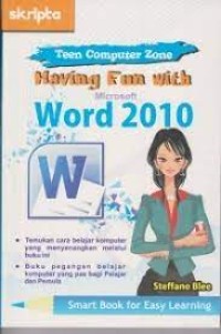 Having Fun With Microsoft Word 2010