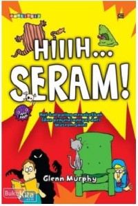 Hiiih ... Seram!
