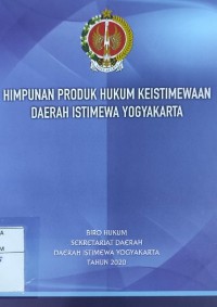 Himpunan Produk Hukum Keistimewaan Daerah Istimewa Yogyakarta