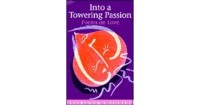 Into A Towering Passion
