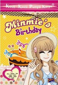 Kecil-Kecil Punya Karya; Minmie's Birthday