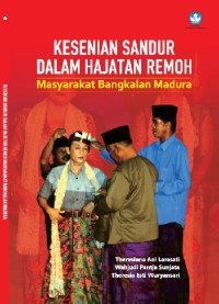 Kesenian Sandur Dalam Hajatan Remoh : Masyarakat Bangkalan Madura