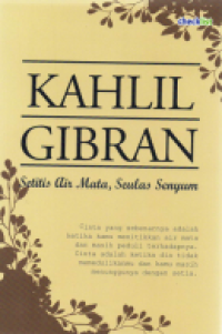 Khalil Gibran; Setitis Air Mata, Seulas Senyum