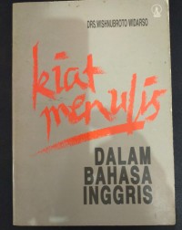 Kiat Menulis Dalam Bahasa Inggris