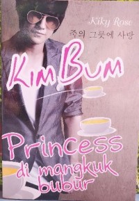 Kim Bum Princess di Mangkuk Bubur