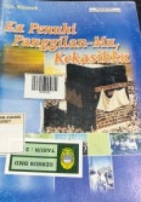 Ku Penuhi Panggilan-Mu, Kekasihku
