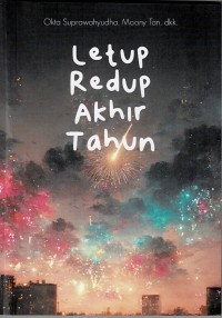 Letup Redup Akhir Tahun