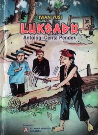 Luksado: Antalogi Cerita Pendek