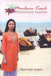 Memburu Kasih Perempuan Sampan