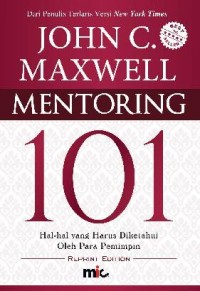 *Mentoring 101; Hal-hal yang Harus Diketahui oleh Para Pemimpin
