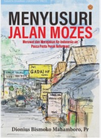 Menyusuri Jalan Mozes