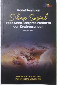 Model Penilaian Sikap Sosial Pada Mata Pelajaran Prakarya dan Kewirausahaan