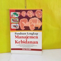 Panduan Lengkap Manajemen Kebidanan