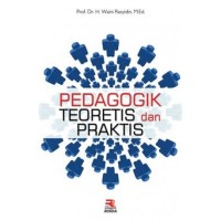 Pedagogik Teoretis dan Praktis