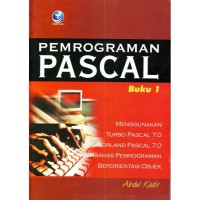 Pemrograman Pascal Buku 1