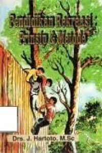 Pendidikan Rekreasi : Prinsip & Metode