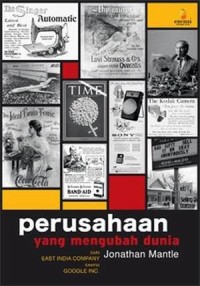 Perusahaan Yang Mengubah Dunia: Dari East India Company Sampai Google Inc.