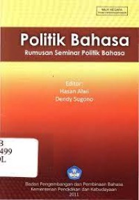 Politik Bahasa: Rumusan Seminar Politik Bahasa
