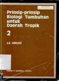 Prinsip-Prinsip Biologi Tumbuhan Untuk Daerah Tropik 2
