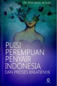 Puisi Perempuan Penyiar Indonesia Dan Proses Kreatifnya