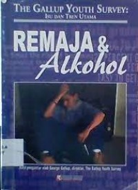 Remaja & Alkohol