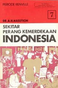 Sekitar Perang Kemerdekaan Indonesia 7: Periode Renville