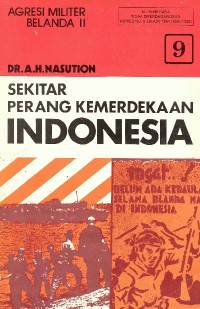 Sekitar Perang Kemerdekaan Indonesia 9: Agresi Militer Belanda II