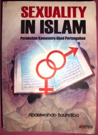 Sexuality In Islam: Peradaban Kamasutra Abad Pertengahan