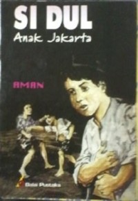 Si Dul : Anak Jakarta