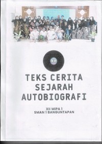 Teks Cerita Sejarah Autobiografi