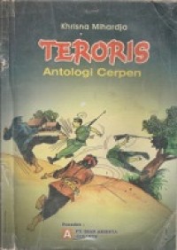 Teroris: Antologi Cerpen