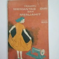 Trampil Memantas Diri dan Menjahit