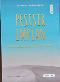 Pesisir Impian: Antologi Puisi dan Cerpen SMA Negeri 1 Kasihan Bantul