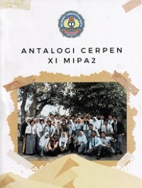 Antalogi Cerpen XI MIPA 2