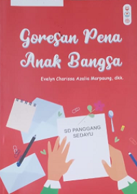 Goresan Pena Anak Bangsa