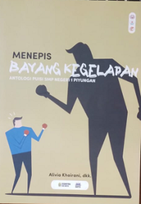 Menepis Bayang Kegelapan