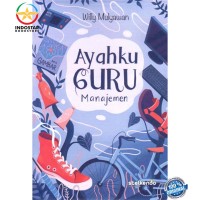 Ayahku Guru Manajemen