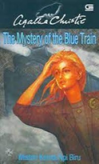 The Mystery of The Blue Train; Misteri Kereta Api Biru