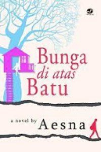 Bunga di atas Batu