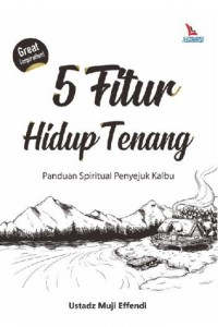 5 Fitur Hidup Tenang