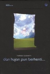 Dan Hujan Pun Berhenti