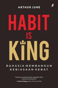 Image of Habit is King