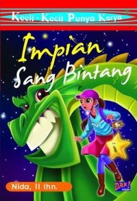 Kecil-Kecil Punya Karya: Impian Sang Bintang